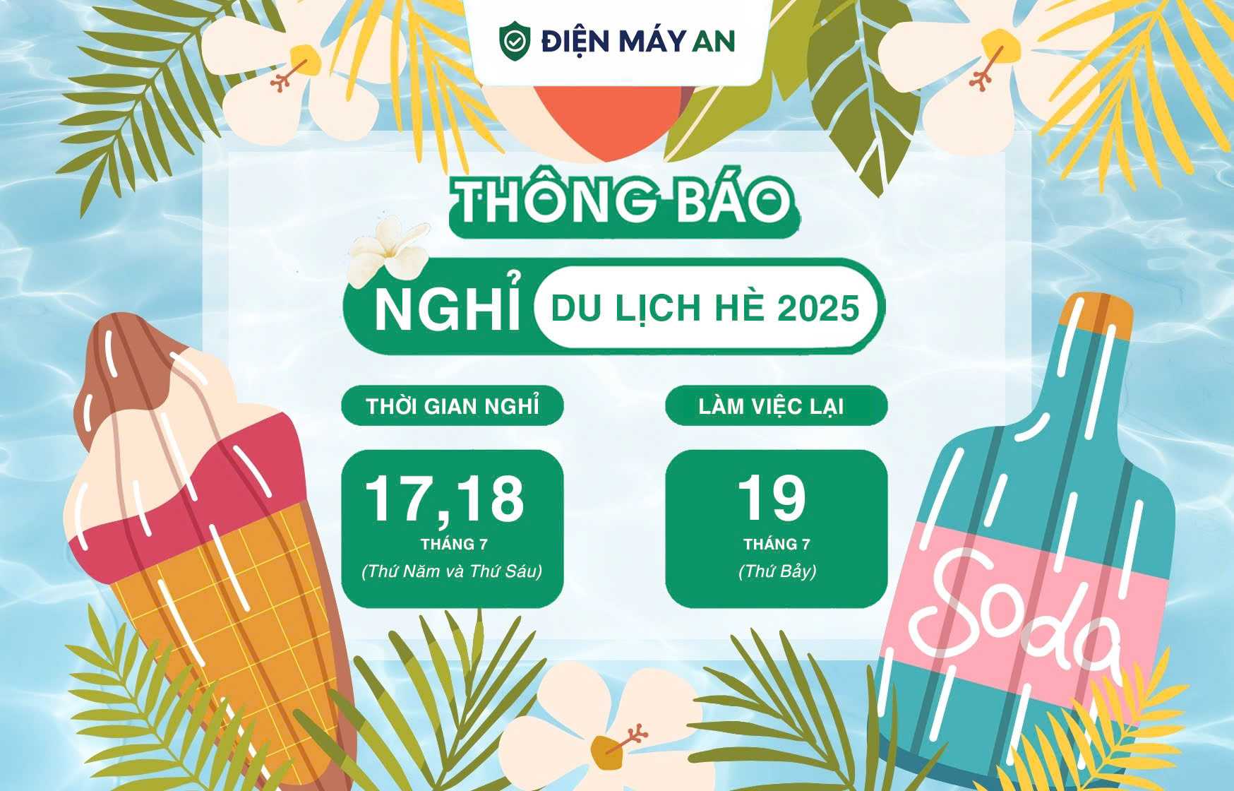 Thông báo lịch: Nghỉ du lịch hè 2025 tại Điện máy AN